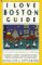 I Love Boston Guide cover
