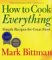 How to Cook Everything : Simple Recipes for Great Food cover