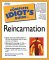 The Complete Idiot's Guide to Reincarnation cover