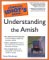 The Complete Idiot's Guide to Understanding the Amish cover