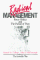 Radical Management : Power Politics and the Pursuit of Trust cover