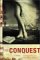 The Conquest : A Novel cover