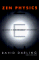 Zen Physics : The Science of Death, the Logic of Reincarnation cover