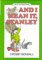 And I Mean It, Stanley cover