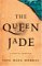 The Queen Jade cover