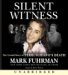 Silent Witness : The Untold Story of Terri Schiavo's Death cover