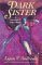Dark Sister : A Sorcerer's Love Story cover