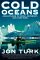 Cold Oceans : Adventures in a Kayak, Rowboat and Dogsled cover