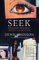 Seek : Reports from the Edges of America & Beyond cover