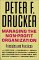 Managing the Non-Profit Organization : Practices & Principles cover