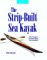The Strip-Built Sea Kayak : Three Rugged, Beautiful Boats You Can Build cover