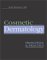 Cosmetic Dermatology Principles and Practice : Principles and Practice cover