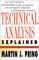 Technical Analysis Explained : The Successful Investor's Guide to Spotting Investment Trends and Turning Points cover