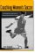 Coaching Women's Soccer : A Revolutionary Approach to Putting the Play Back into Practice cover