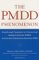 The Pmdd Phenomenon : Breakthrough Treatments for Premenstrual Dysphoric Disorder (Pmdd) and Extreme Premenstrual Syndrome (Pms) cover