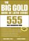 Big Gold Book of Latin Verbs : 555 Fully Conjugated Verbs cover