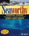 Seaworthy : Essential Lessons from Boat U.s.'s 20-year Case File of Things Gone Wrong cover