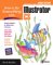 How to Do Everything With Illustrator Cs cover