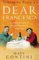 Dear Francesca : An Italian Journey of Recipes Recounted With Love cover