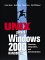 Unix and Windows 2000 Handbook : Planning, Integration and Administration cover