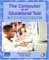 The Computer As an Educational Tool : Productivity and Problem Solving cover