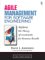 Agile Management for Software Engineering : Applying the Theory of Constraints for Business Results cover