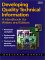 Developing Quality Technical Information : A Handbook for Writers and Editors cover