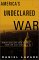America's Undeclared War : What's Killing Our Cities and How to Stop It cover
