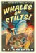 Whales on Stilts : M. T. Anderson's Thrilling Tales cover