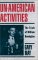 Un-American Activities : The Trials of William Remington cover