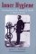 Inner Hygiene : Constipation and the Pursuit of Health in Modern Society cover
