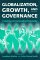 Globalization, Growth, and Governance : Creating an Innovative Economy cover