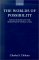 The Worlds of Possibility : Modal Realism and the Semantics of Modal Logic cover