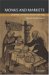 Monks And Markets : Durham Cathedral Priory 1460-1520 cover