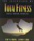 The Essentials of Total Fitness : Exercise, Nutrition, and Wellness cover