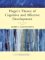 Piaget's Theory of Cognitive and Affective Development : Foundations of Constructivism cover