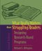 What Really Matters For Struggling Readers : Designing Research-based Programs cover