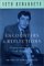 Encounters & Reflections : Conversations With Seth Benardete  With Robert Berman, Ronna Burger, and Michael Davis cover
