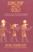 Kingship & the Gods : A Study of Ancient Near Eastern Religion As the Integration of Society & Nature cover