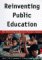 Reinventing Public Education : How Contracting Can Transform America's Schools cover