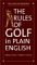 The Rules Of Golf In Plain English cover