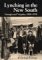 Lynching in the New South : Georgia and Virginia, 1880-1930 cover