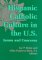 Hispanic Catholic Culture in the U.S. : Issues and Concerns cover