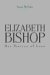 Elizabeth Bishop : Her Poetics of Loss cover