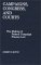 Campaigns, Congress, and Courts : The Making of Federal Campaign Finance Law cover
