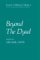 Beyond the Dyad : Genesis of Behavior Series cover