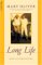 Long Life : Essays and Other Writings cover
