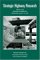 Strategic Highway Research : Saving Lives, Reducing Congestion, Improving Quality of Life cover