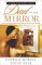The Dad in the Mirror : How to See Your Heart for God Reflected in Your Children cover