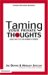 Taming Your Private Thoughts : You Can Stop Sin Where It Starts cover